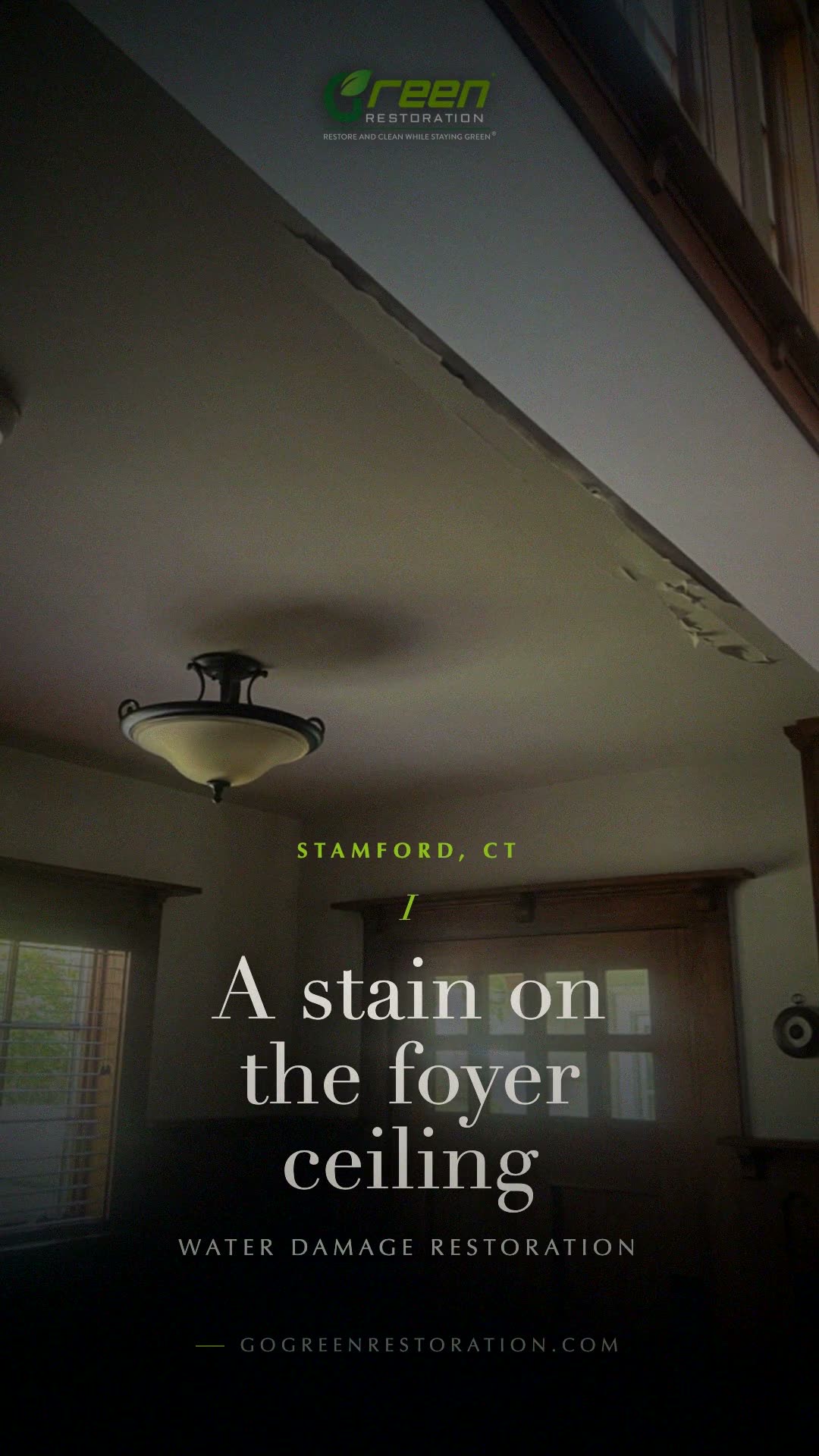 Stamford: Bathroom Leak Through A Foyer Ceiling